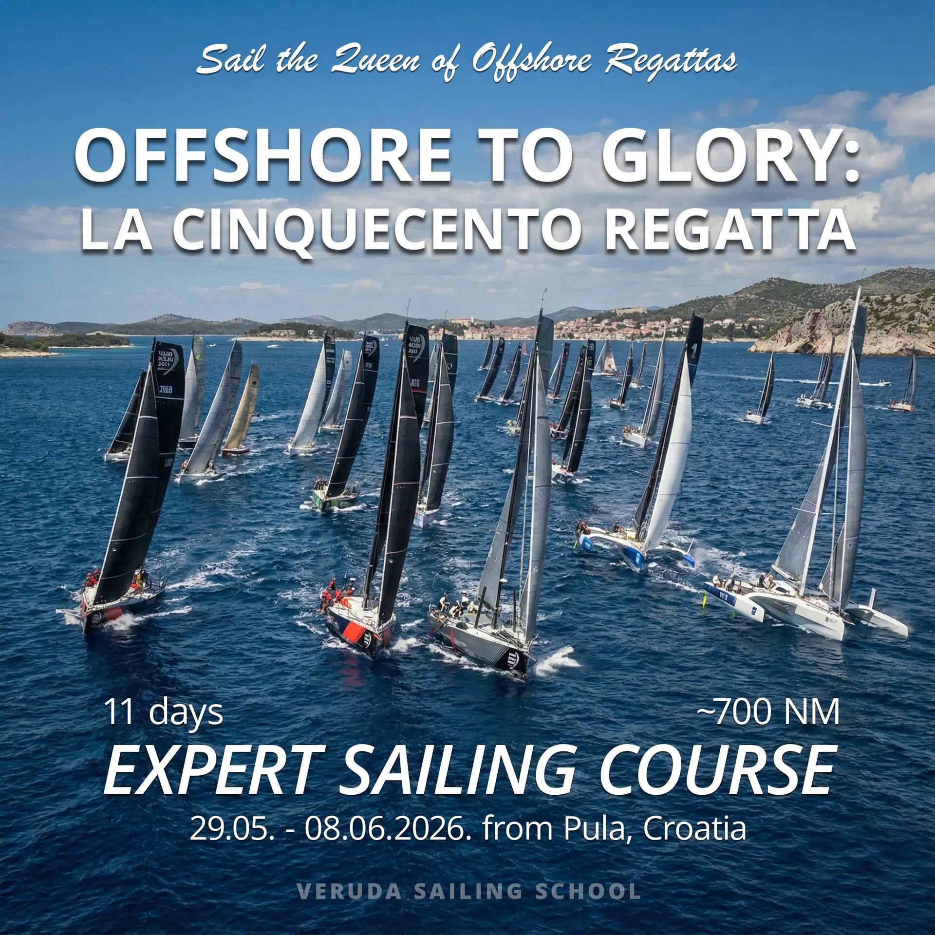 La Cinquecento Regatta Advanced Sailing Course advertisement. Multiple sailboats with colorful spinnakers race on a blue sea embarking on 'the queen of offshore regattas'.